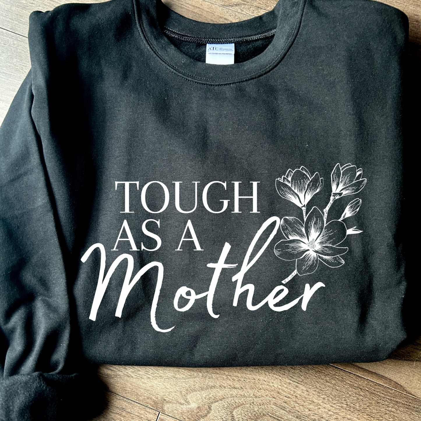 Tough As A Mother Crew