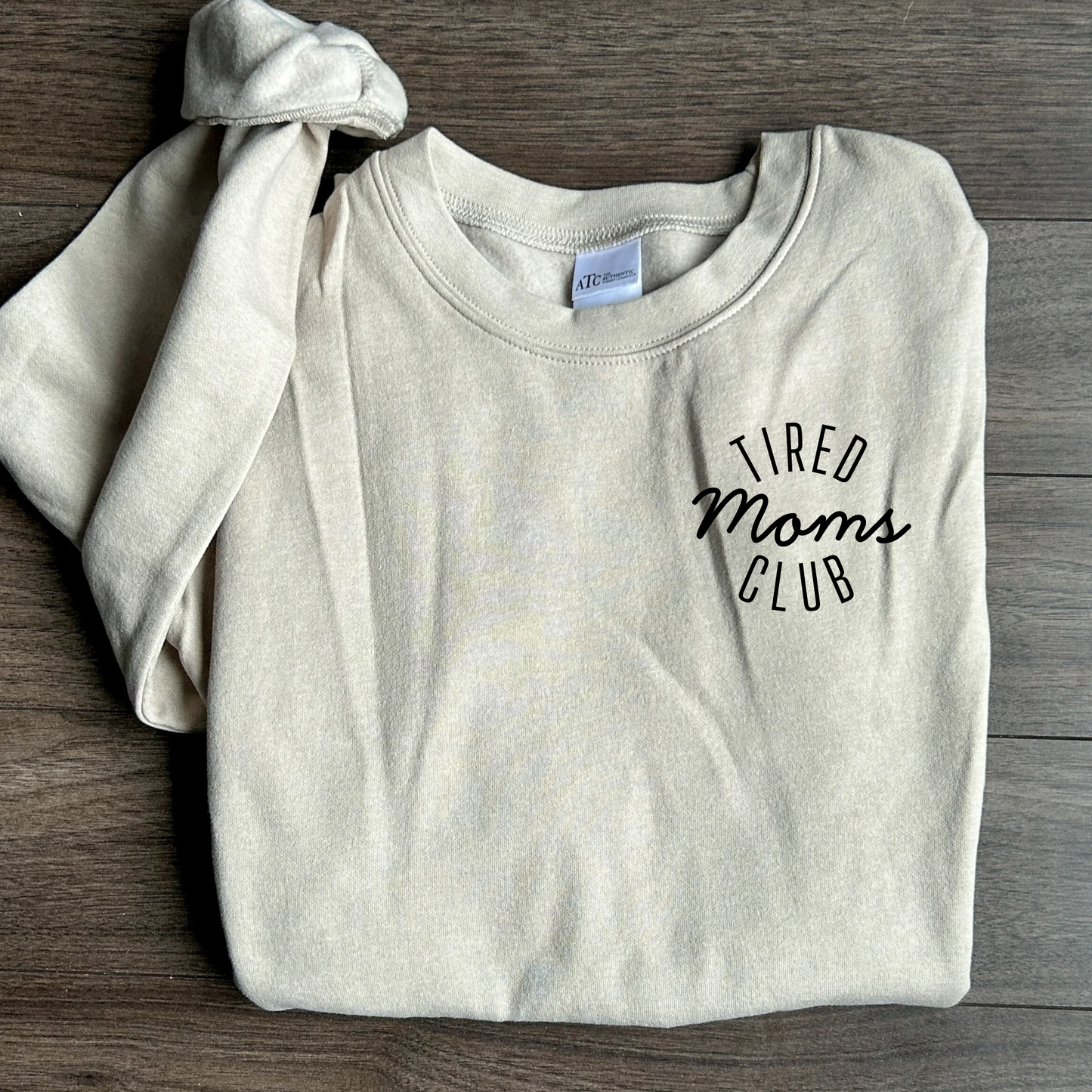 Tired Moms Club Crew