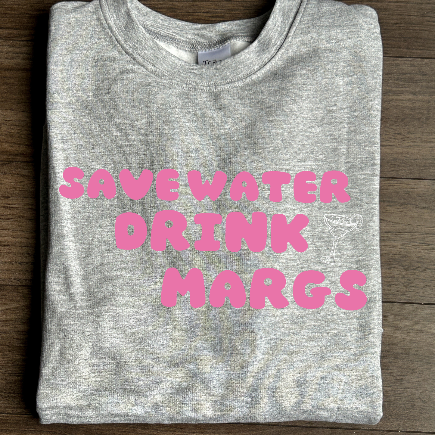 Drink Margs Crewneck