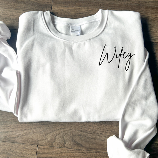 Wifey Crewneck